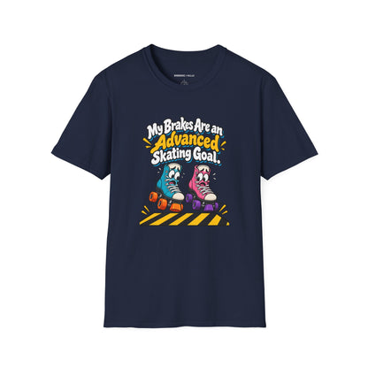My Brakes Are an Advanced Skating Goal T-Shirt