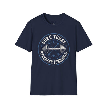 Sore Today, Stronger Tomorrow T-Shirt