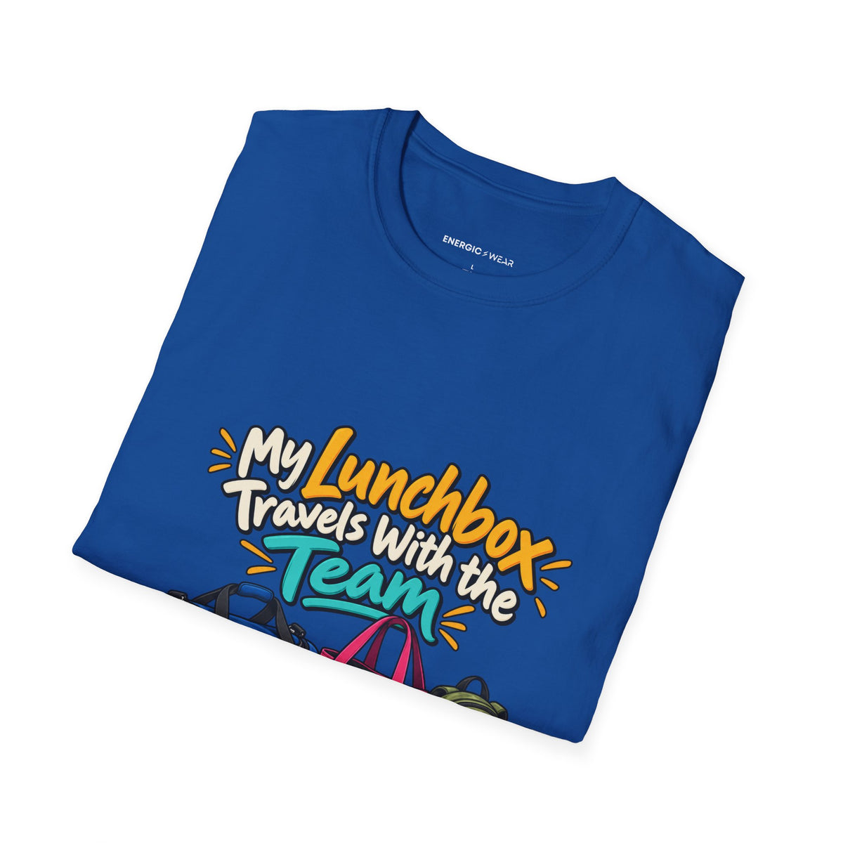 Graphic fitness T-shirt featuring the "My Lunchbox Travels With the Team" design.