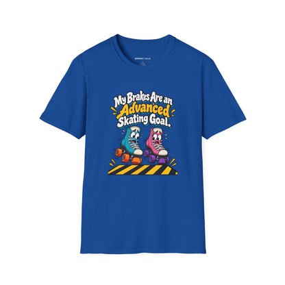My Brakes Are an Advanced Skating Goal T-Shirt