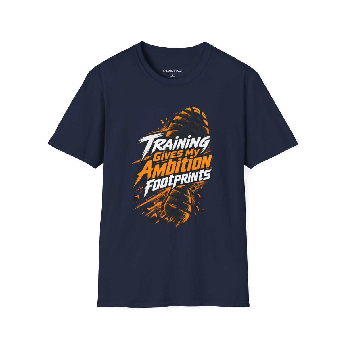 Graphic fitness T-shirt featuring the "Training Gives My Ambition Footprints" design.