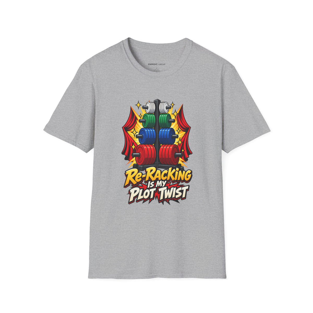 Graphic fitness T-shirt featuring the "Re-Racking Is My Plot Twist" design.
