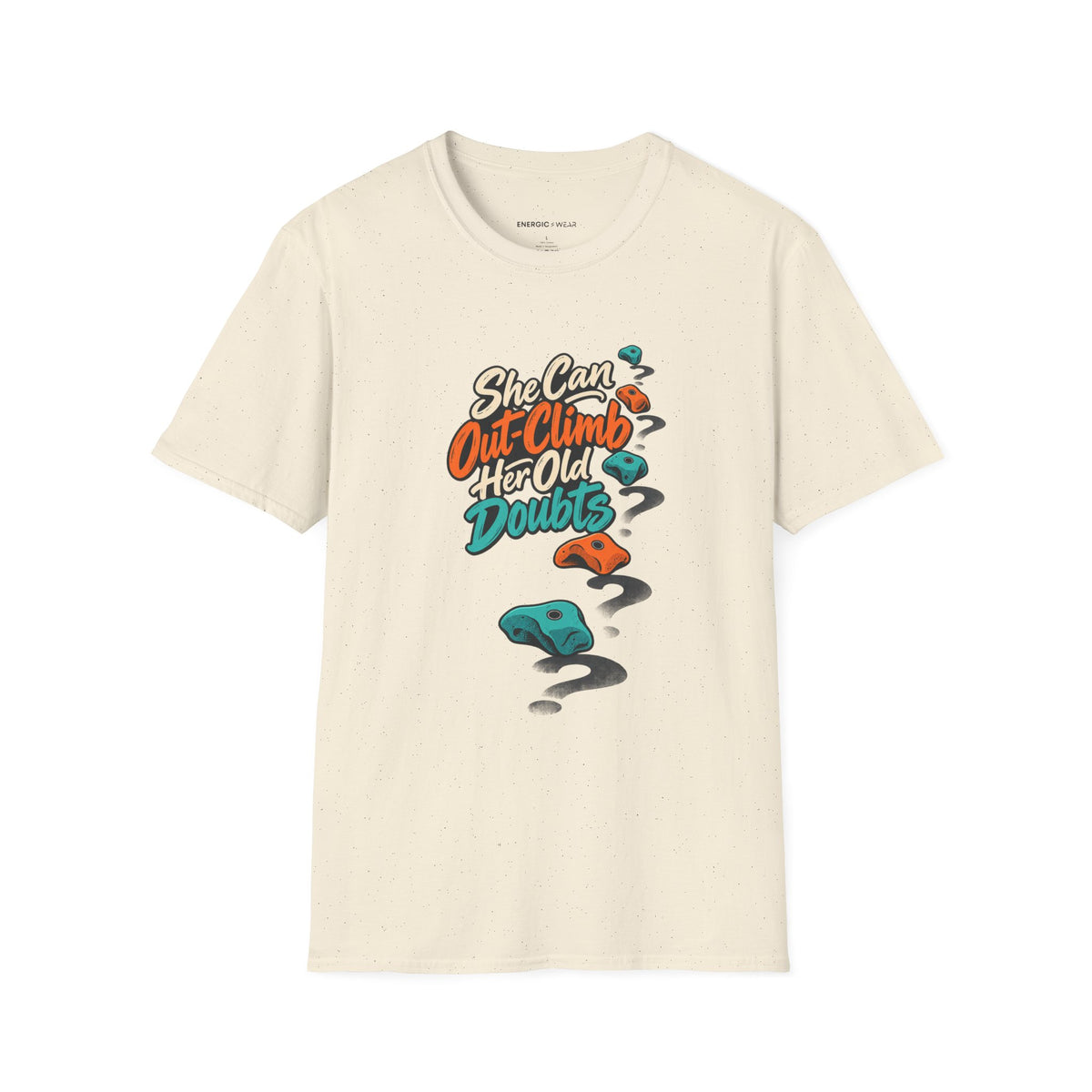Graphic fitness T-shirt featuring the "She Can Out-Climb Her Old Doubts" design.
