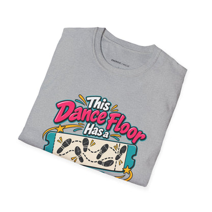Graphic fitness T-shirt featuring the "This Dance Floor Has a Frequent-Flyer Program" design.