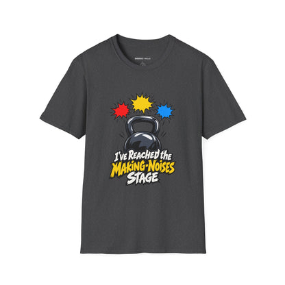 Graphic fitness T-shirt featuring the "I've Reached the Making-Noises Stage" design.