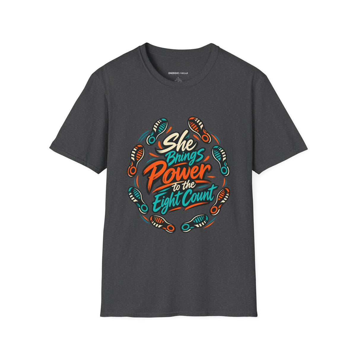 Graphic fitness T-shirt featuring the "She Brings Power to the Eight Count" design.