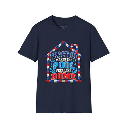 Graphic fitness T-shirt featuring the "Practice Makes the Pool Feel Like Home" design.