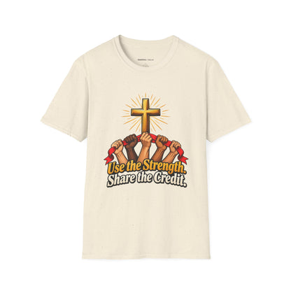 Graphic fitness T-shirt featuring the "Use the Strength Share the Credit" design.