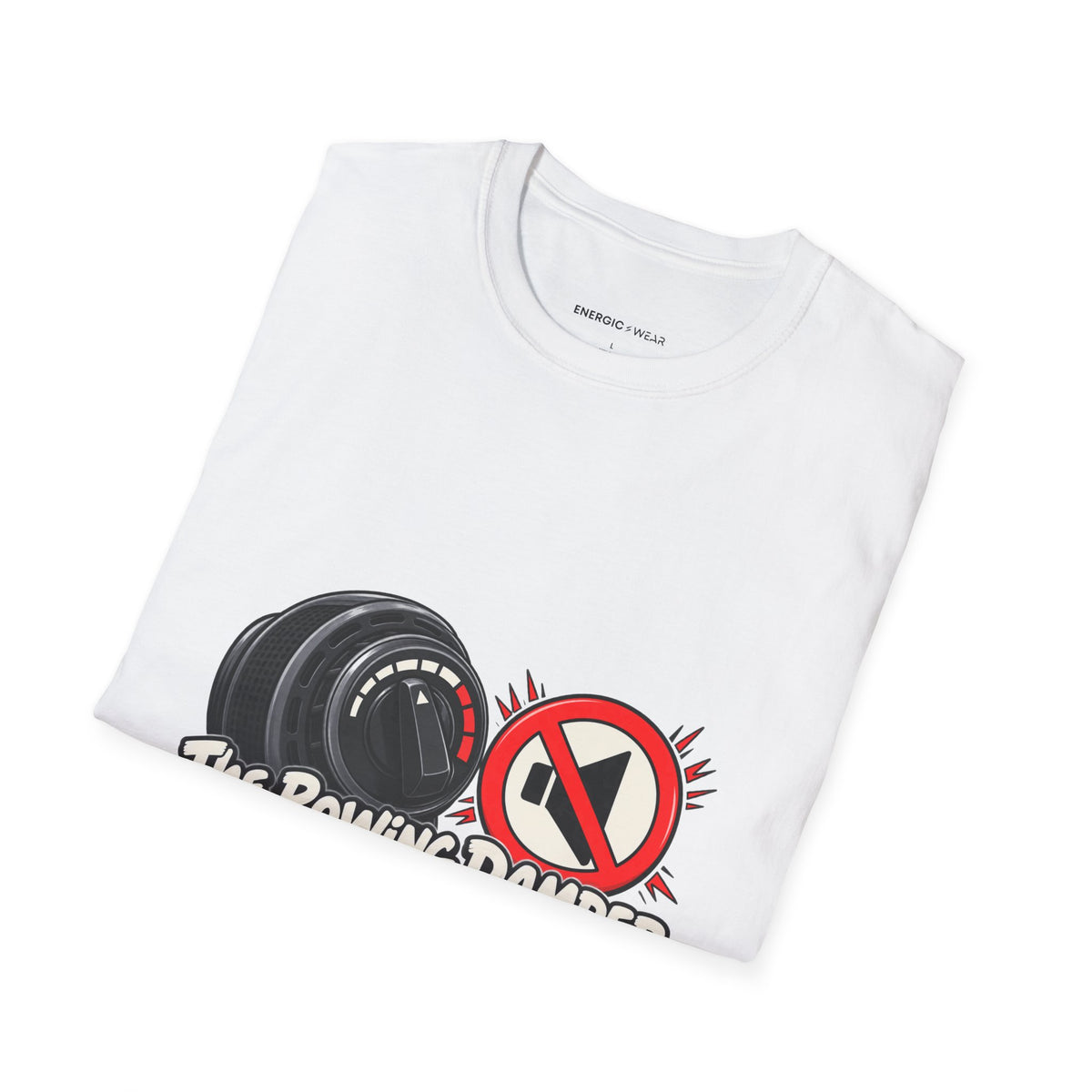 Graphic fitness T-shirt featuring the "The Rowing Damper Was Not a Volume Knob" design.