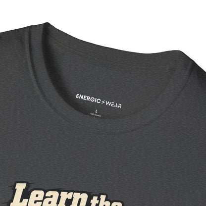 Learn the Hold Then Find the Next One T-Shirt