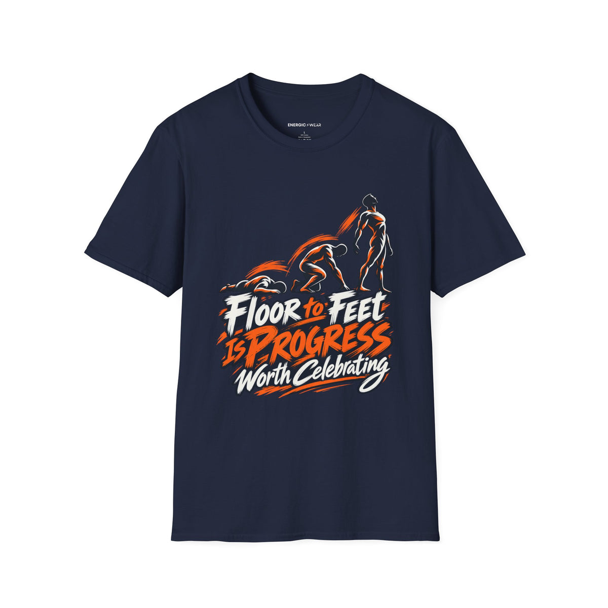 Graphic fitness T-shirt featuring the "Floor to Feet Is Progress Worth Celebrating" design.