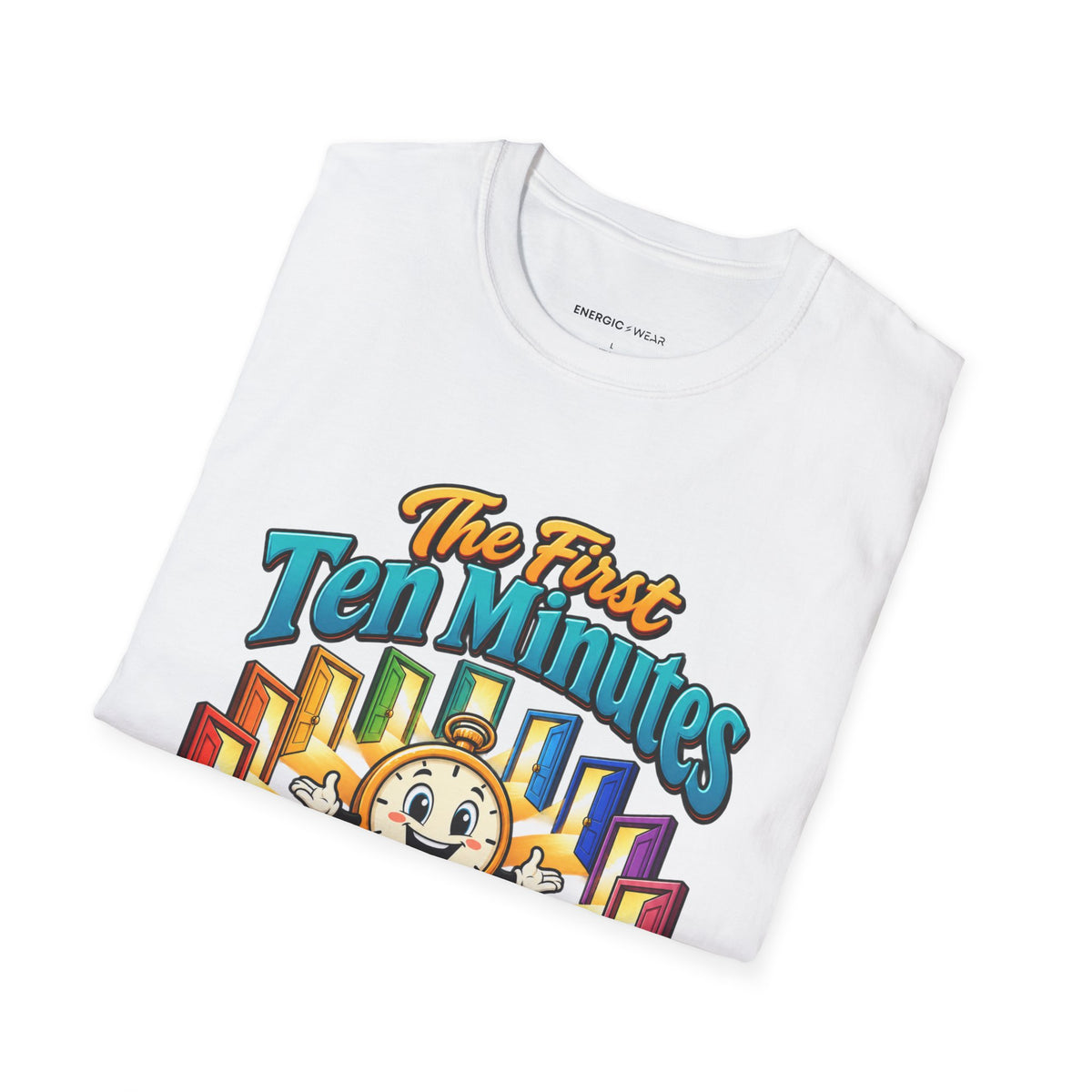 Graphic fitness T-shirt featuring the "The First Ten Minutes Are an Invitation" design.