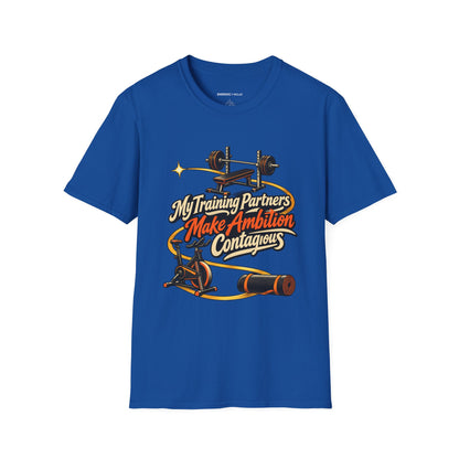 Graphic fitness T-shirt featuring the "My Training Partners Make Ambition Contagious" design.