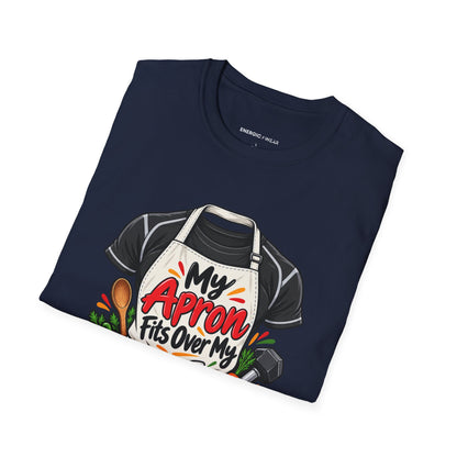Graphic fitness T-shirt featuring the "My Apron Fits Over My Gym Clothes" design.