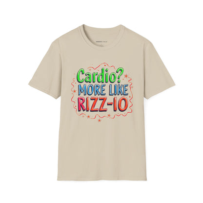 Cardio? More Like Rizzio - Funny Fitness Tee