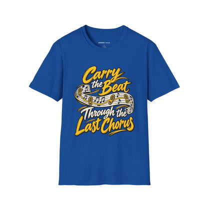 Graphic fitness T-shirt featuring the "Carry the Beat Through the Last Chorus" design.
