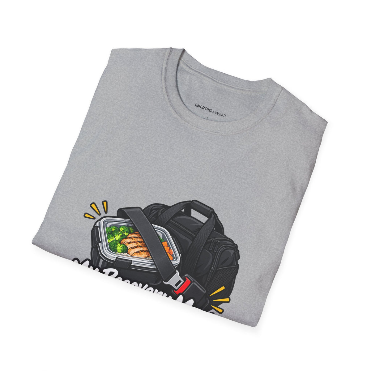 Graphic fitness T-shirt featuring the "My Recovery Meal Deserves a Seatbelt" design.