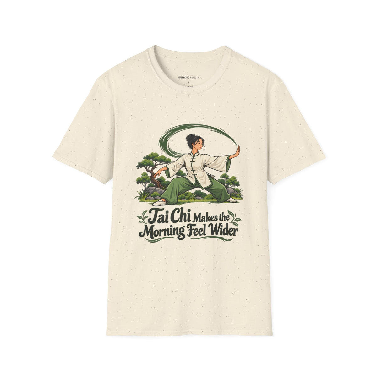 Tai Chi Makes the Morning Feel Wider T-Shirt