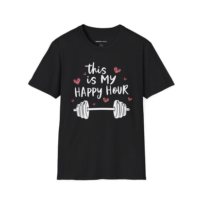 This Is My Happy Hour! TShirt – Funny Workout Tee