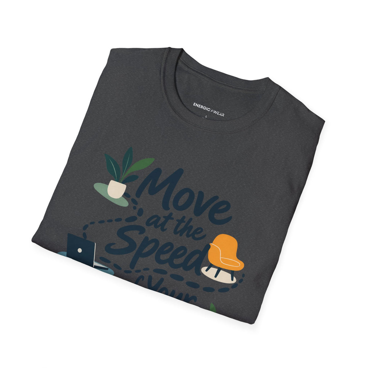Graphic fitness T-shirt featuring the "Move at the Speed of Your Life" design.