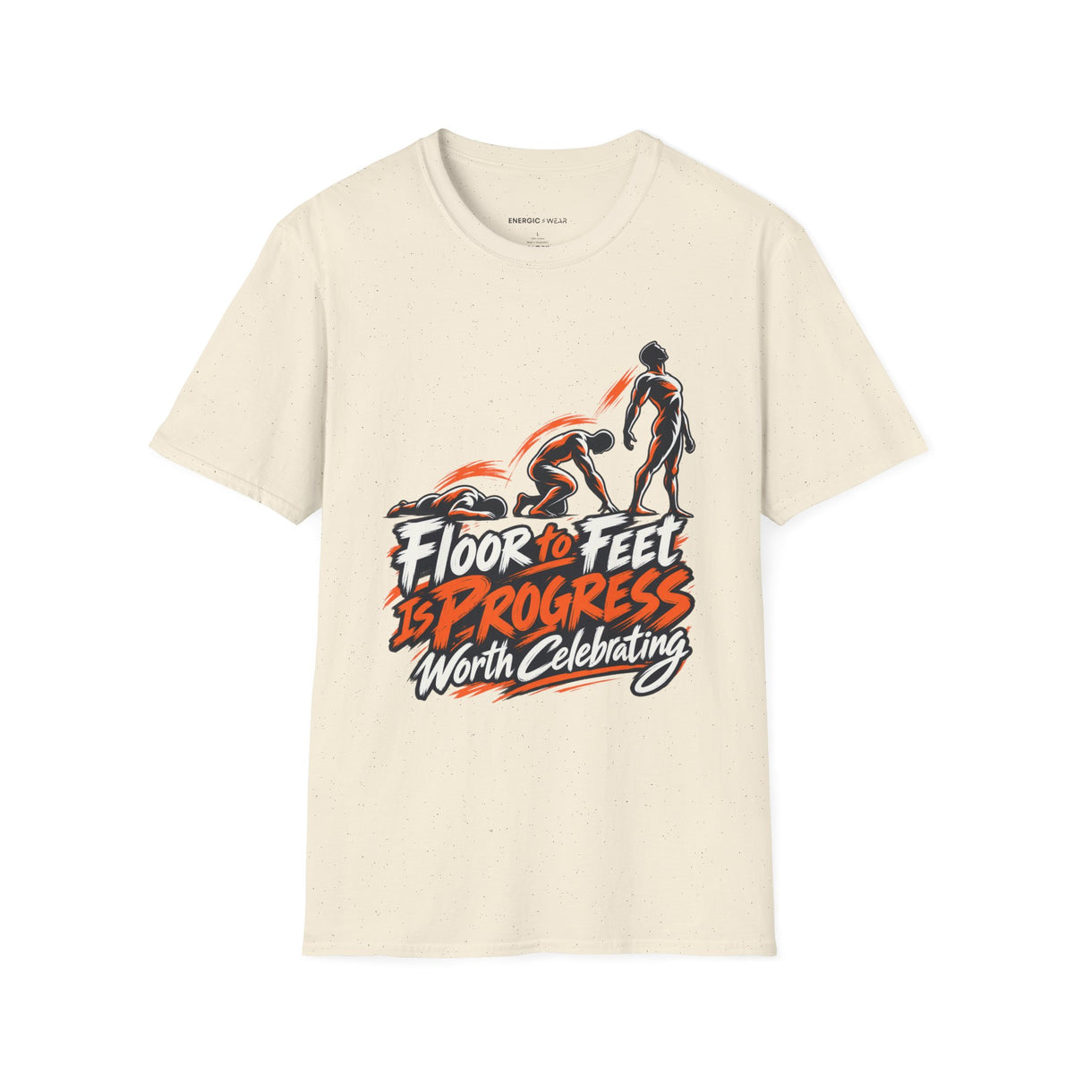 Graphic fitness T-shirt featuring the "Floor to Feet Is Progress Worth Celebrating" design.