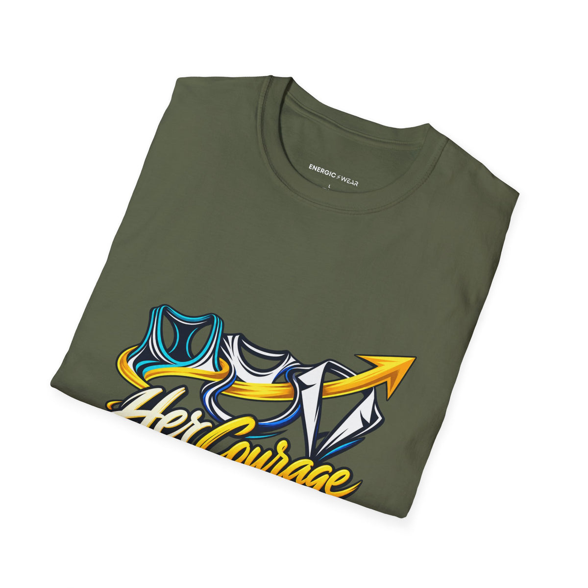 Graphic fitness T-shirt featuring the "Her Courage Doesn t Have a Dress Code" design.