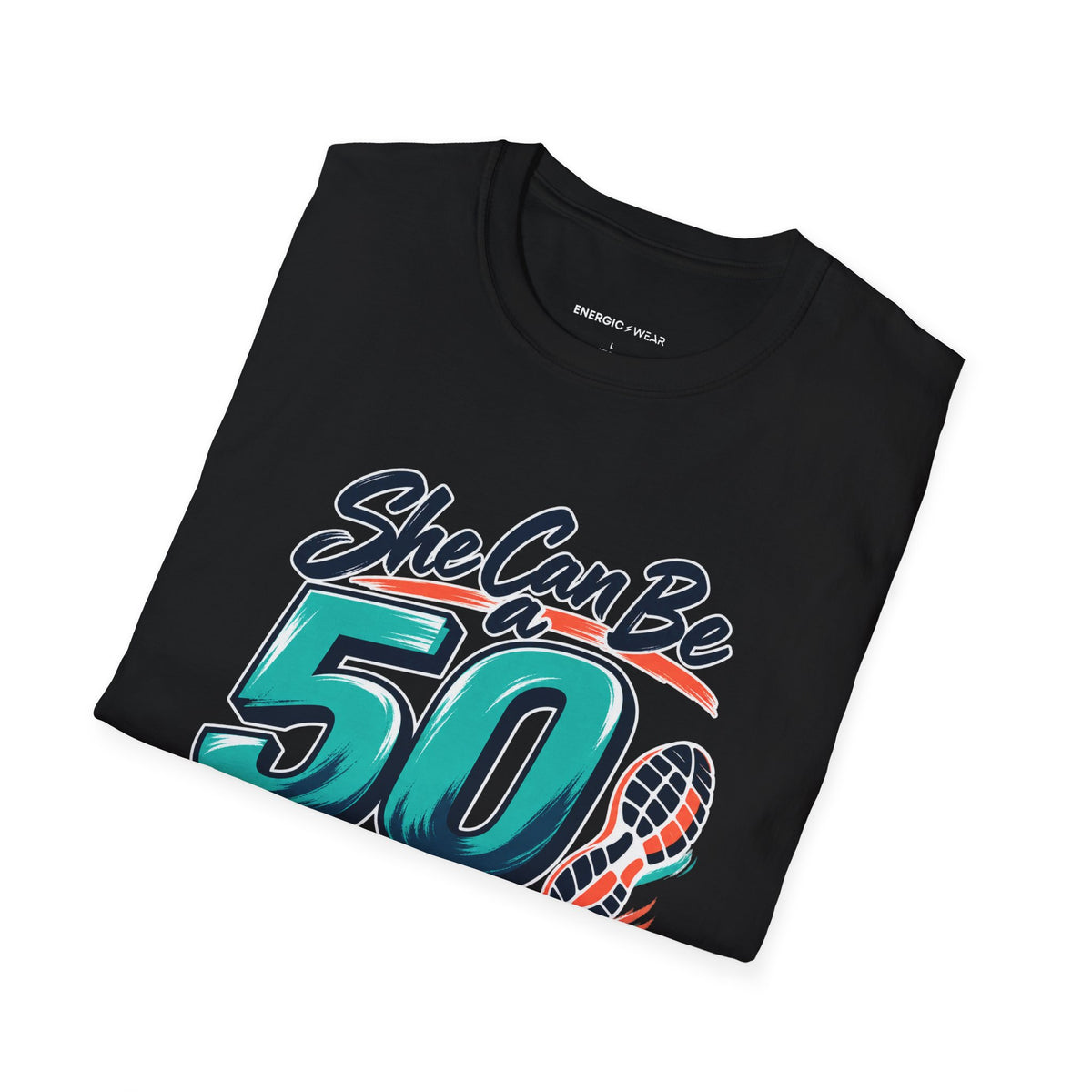Graphic fitness T-shirt featuring the "She Can Be a Beginner at Fifty" design.