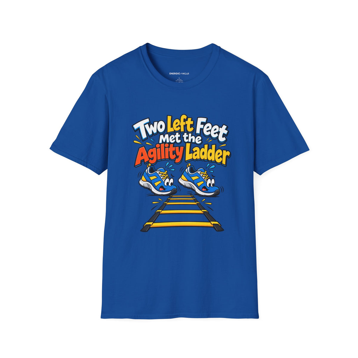 Graphic fitness T-shirt featuring the "Two Left Feet Met the Agility Ladder" design.