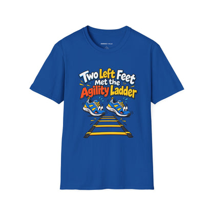 Graphic fitness T-shirt featuring the "Two Left Feet Met the Agility Ladder" design.