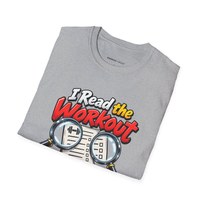 Graphic fitness T-shirt featuring the "I Read the Workout and Requested a Second Opinion" design.