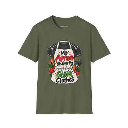 Graphic fitness T-shirt featuring the "My Apron Fits Over My Gym Clothes" design.