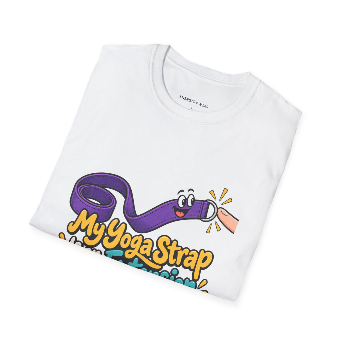 Graphic fitness T-shirt featuring the "My Yoga Strap Is an Extension of My Optimism" design.