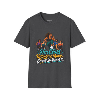 Her Class Knows the Move Because She Taught It T-Shirt