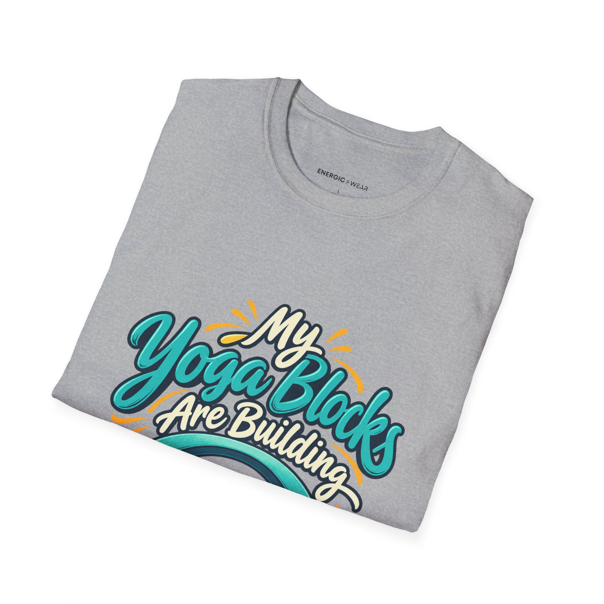 Graphic fitness T-shirt featuring the "My Yoga Blocks Are Building Trust" design.