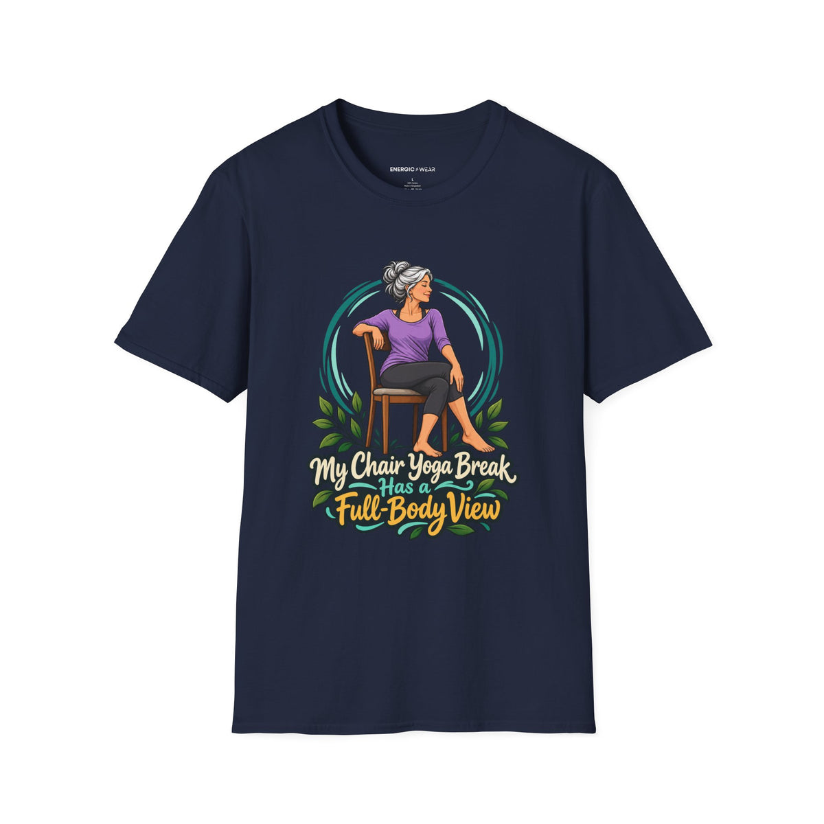 My Chair Yoga Break Has a Full-Body View T-Shirt