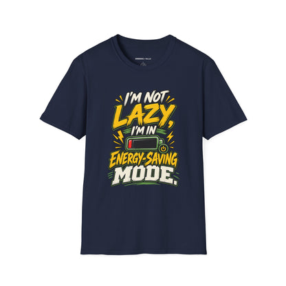 Graphic fitness T-shirt featuring the "I'm Not Lazy, I'm in Energy Saving Mode" design.