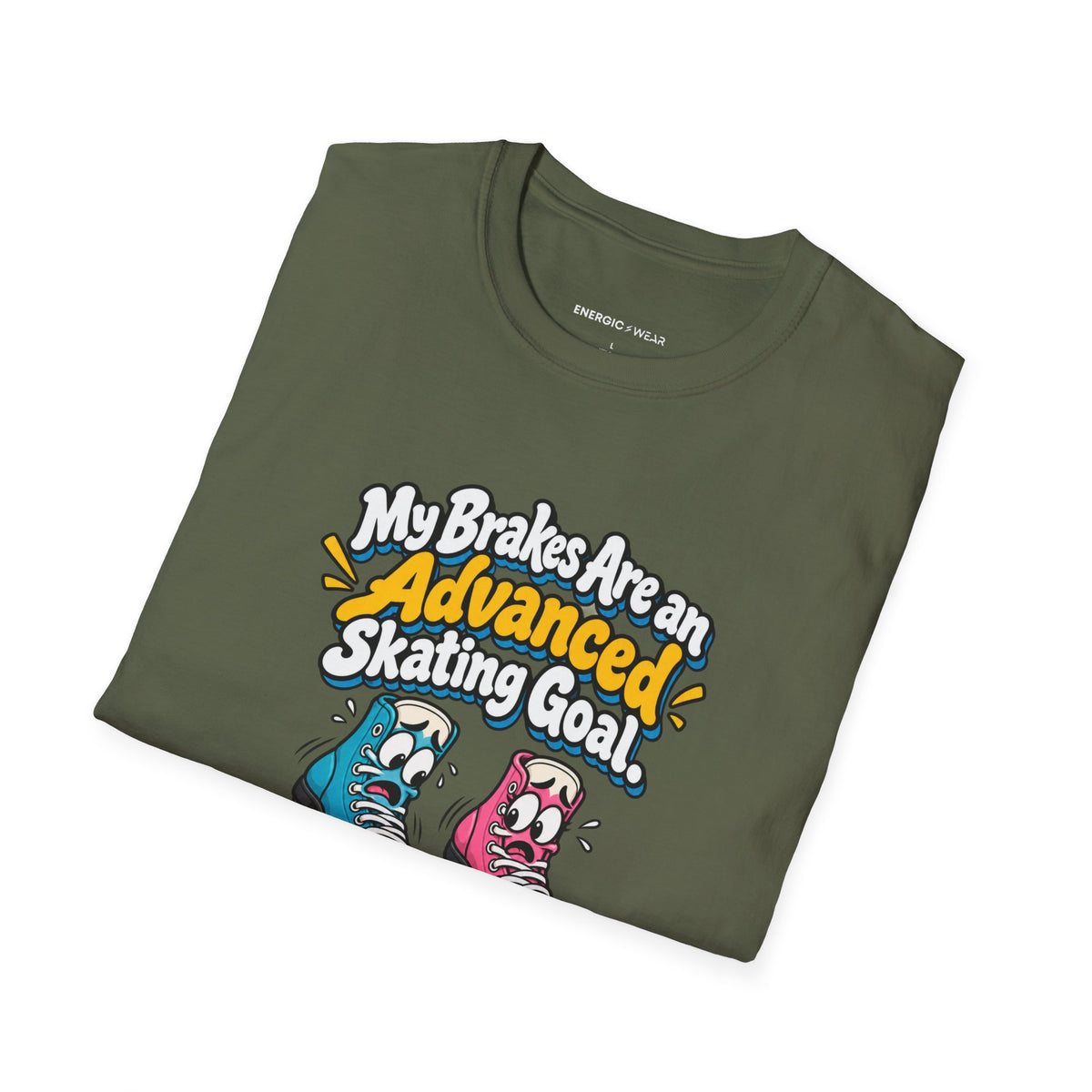My Brakes Are an Advanced Skating Goal T-Shirt