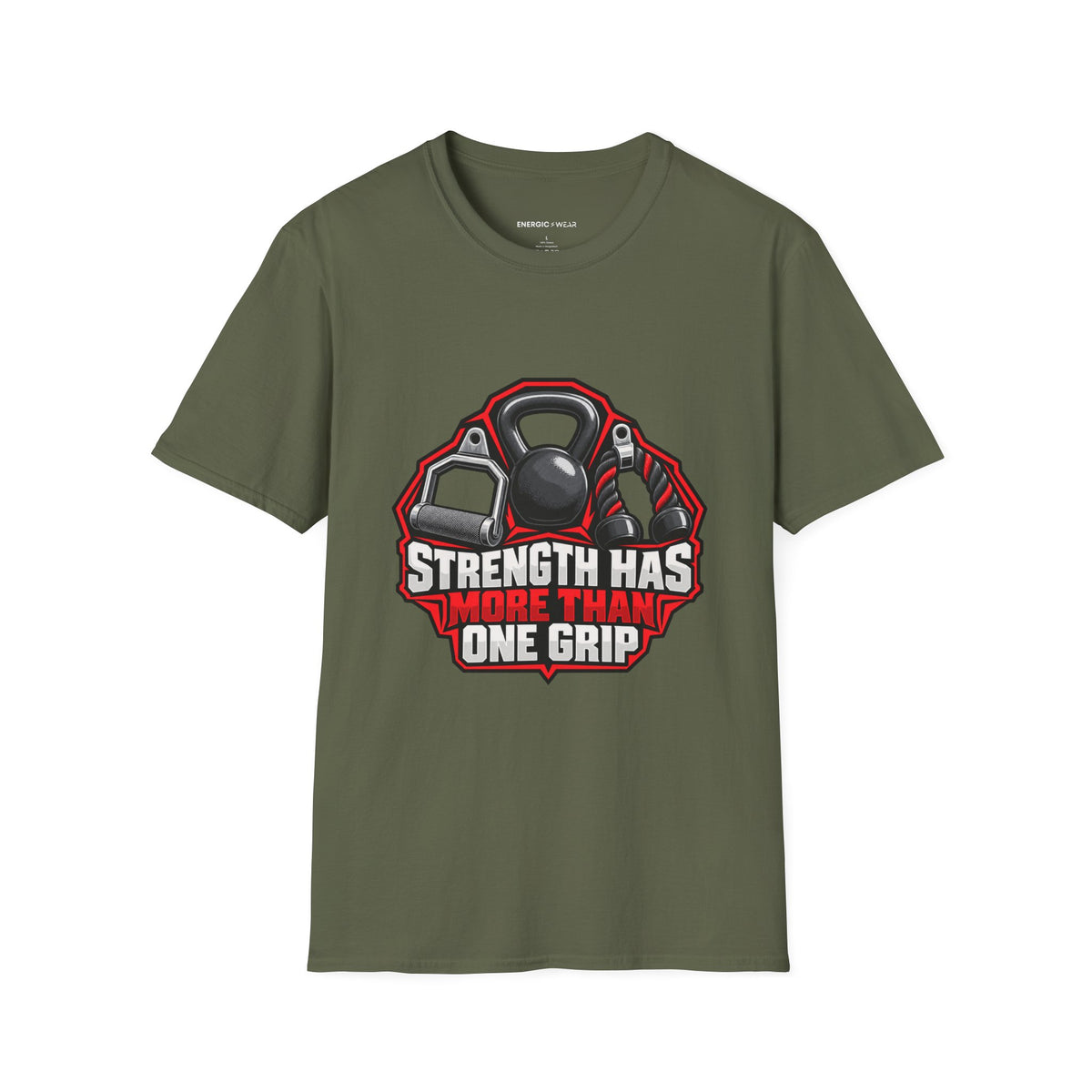 Graphic fitness T-shirt featuring the "Strength Has More Than One Grip" design.