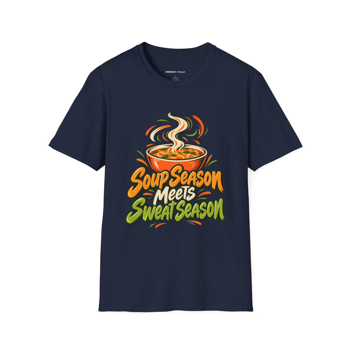 Graphic fitness T-shirt featuring the "Soup Season Meets Sweat Season" design.