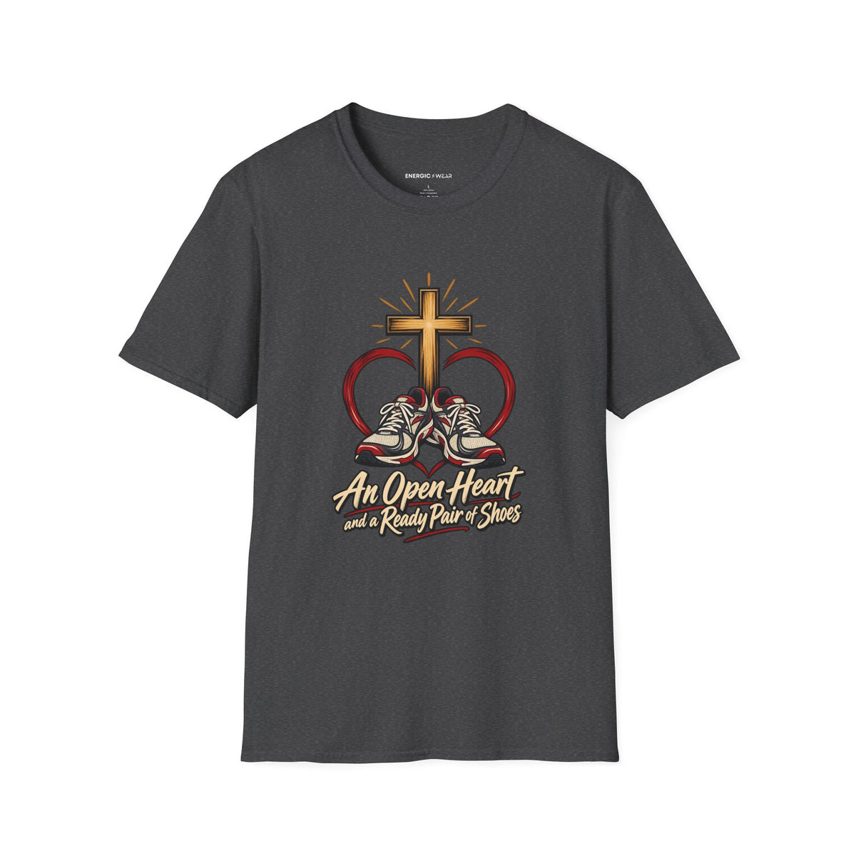 Graphic fitness T-shirt featuring the "An Open Heart and a Ready Pair of Shoes" design.