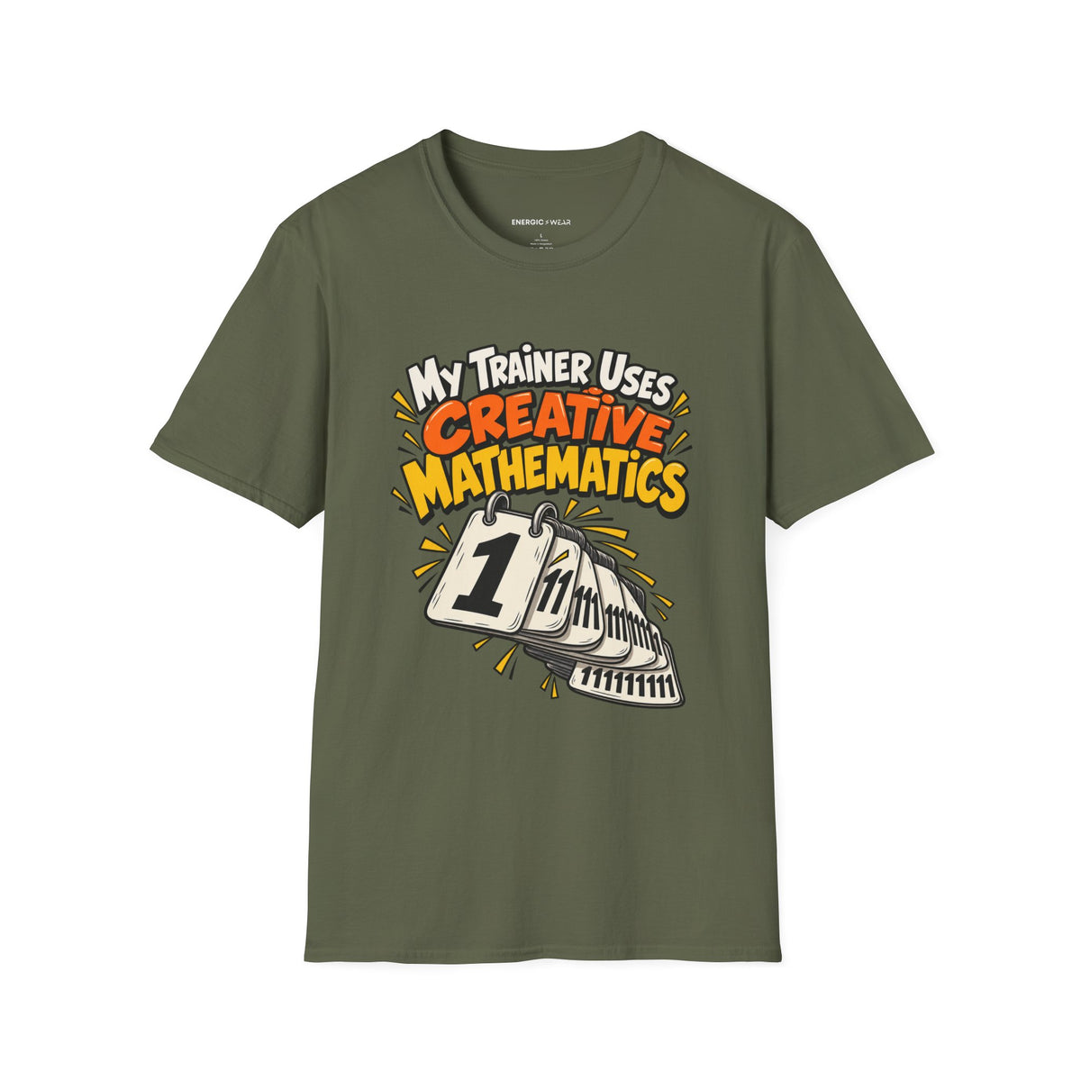 Graphic fitness T-shirt featuring the "My Trainer Uses Creative Mathematics" design.