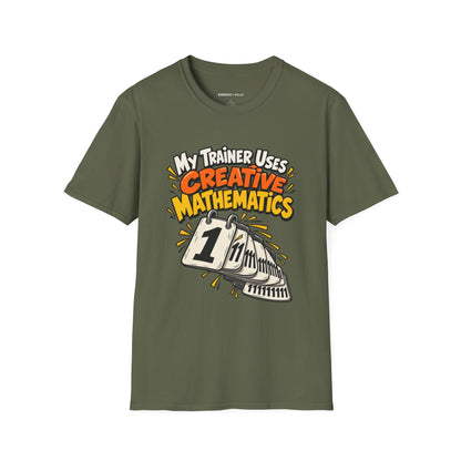Graphic fitness T-shirt featuring the "My Trainer Uses Creative Mathematics" design.