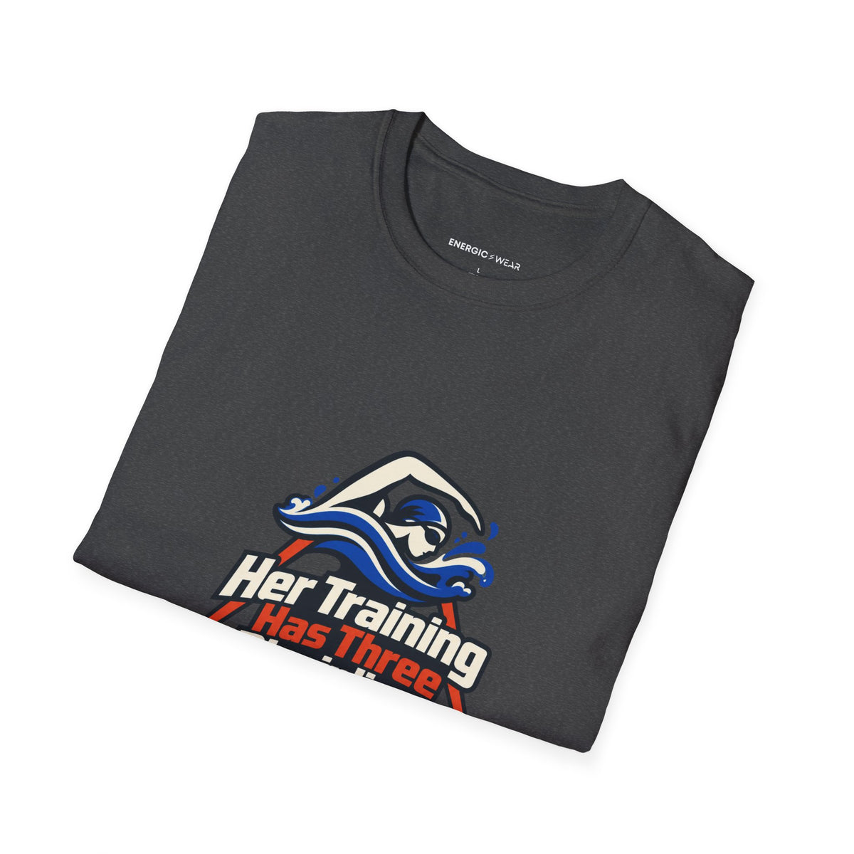 Graphic fitness T-shirt featuring the "Her Training Has Three Disciplines" design.