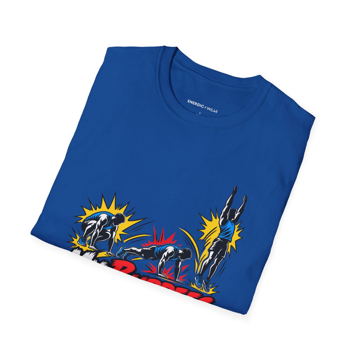 Graphic fitness T-shirt featuring the "My Burpees Come With Sound Effects" design.