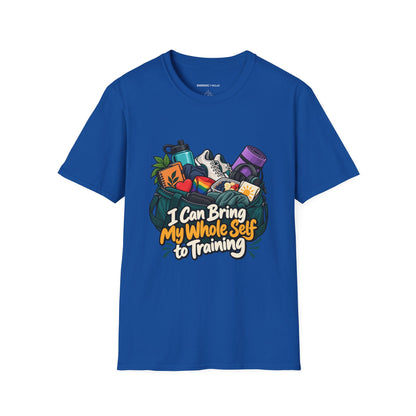 Graphic fitness T-shirt featuring the "I Can Bring My Whole Self to Training" design.