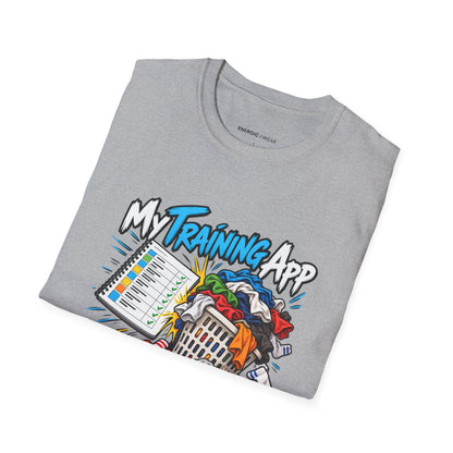Graphic fitness T-shirt featuring the "My Training App Has Never Met My Laundry" design.