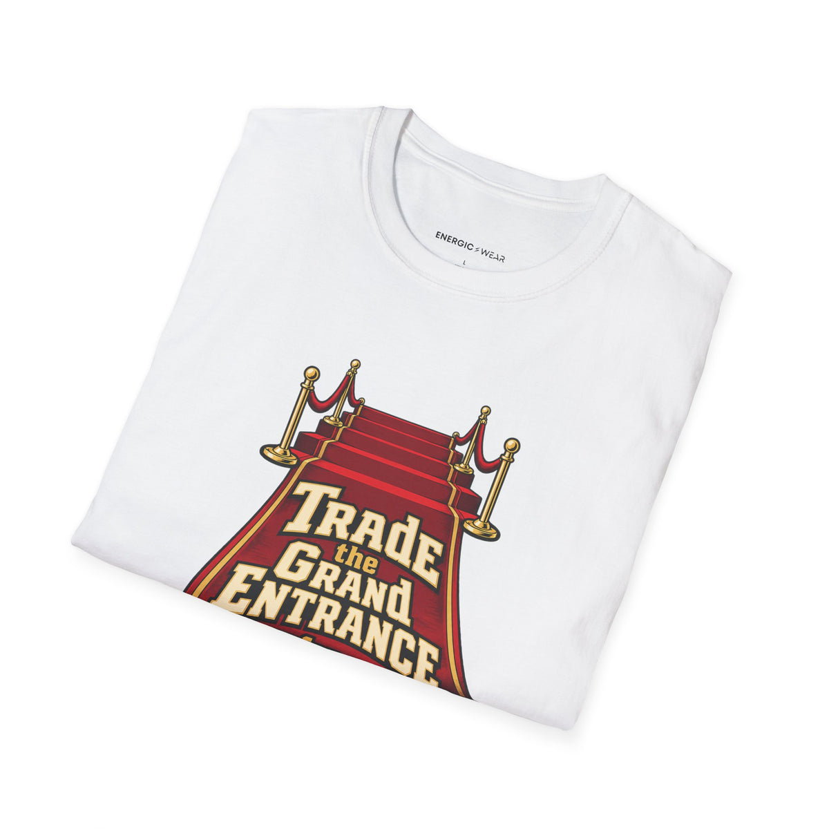 Graphic fitness T-shirt featuring the "Trade the Grand Entrance for a Good Session" design.