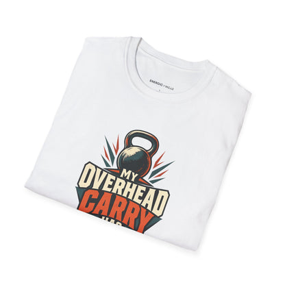 Graphic fitness T-shirt featuring the "My Overhead Carry Has Presence" design.