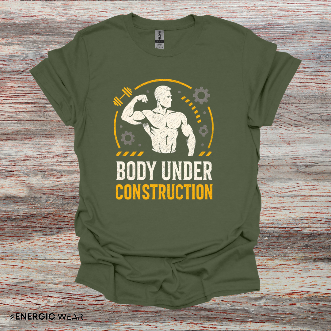 Body Under Construction - Fitness Motivational Tee