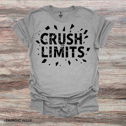 Crush the Limits - Motivational Tee